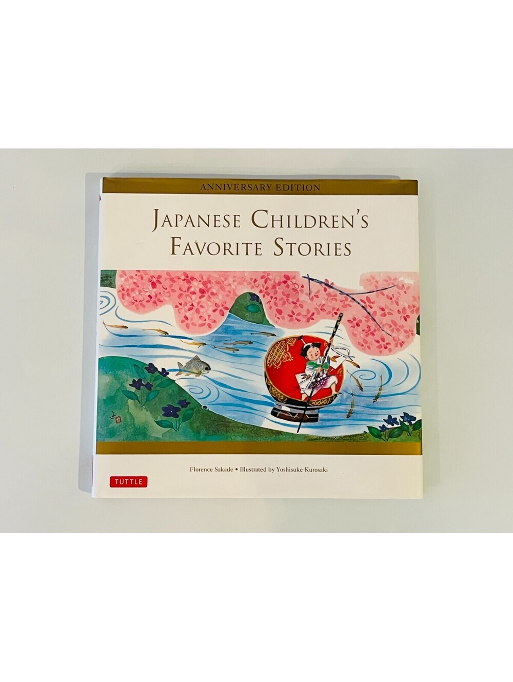 Japanese Children's Favorite Stories : Anniversary Edition Florence Sakade 2013